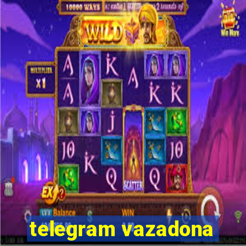 telegram vazadona